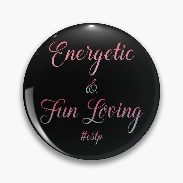 Item preview, ESTP Energetic & Fun Loving designed and sold by ojdart.
