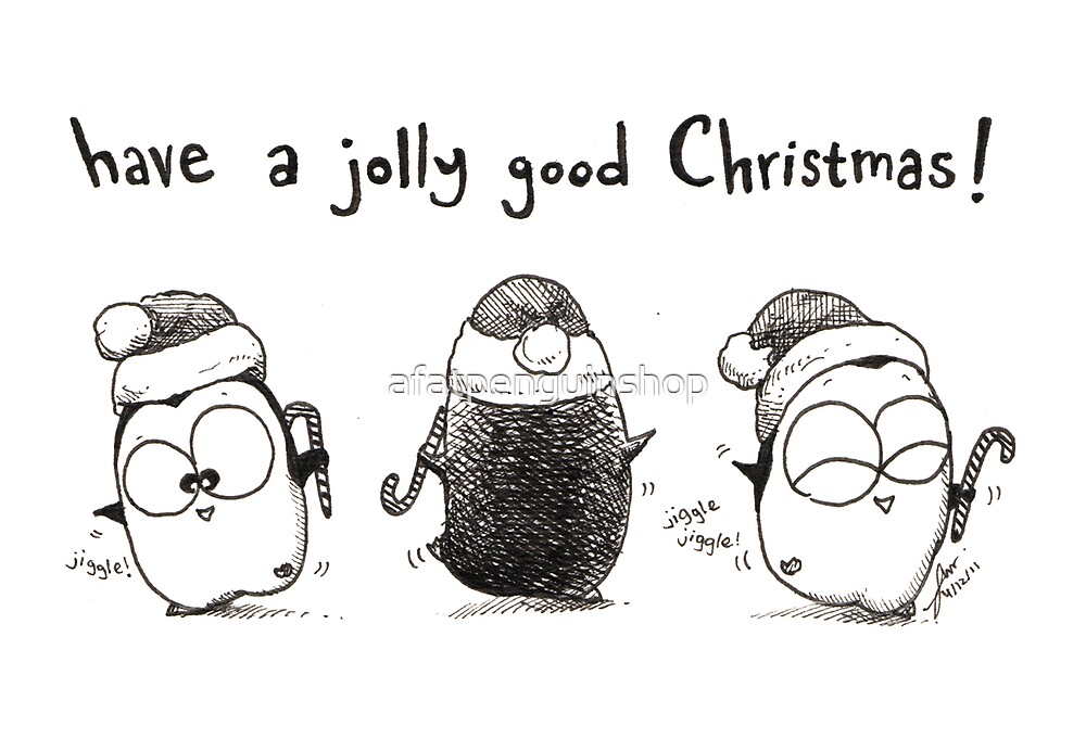 have a jolly good christmas by afatpenguinshop redbubble