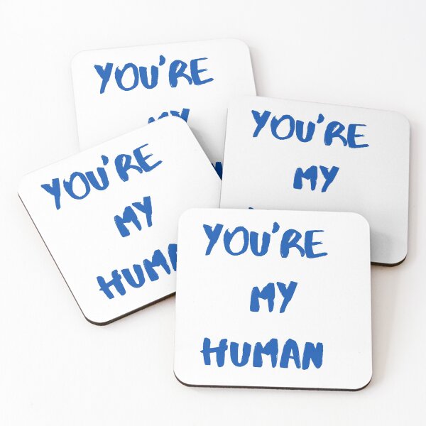 Item preview, You're My Human designed and sold by PartridgeDesign.
