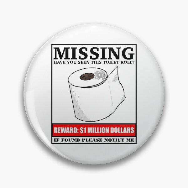 Item preview, Missing Toilet Paper designed and sold by BundaBear.