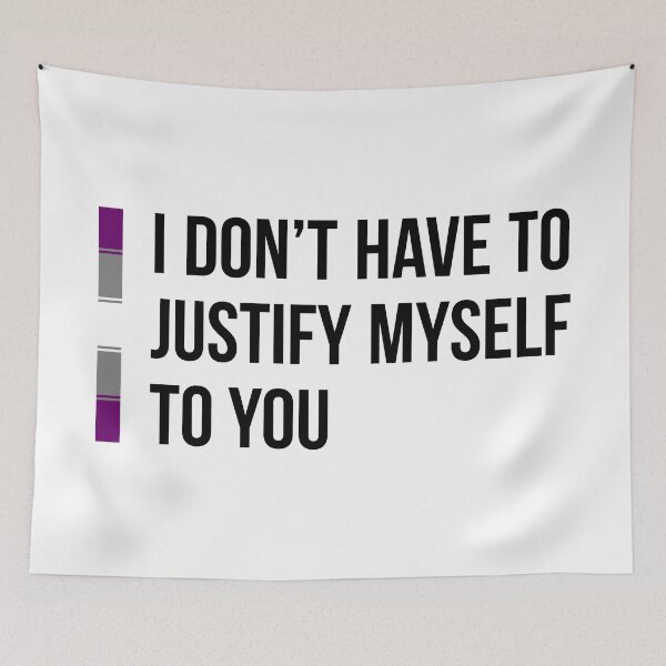 Item preview, Gray Asexual: I Don't Have to Justify Myself to You designed and sold by ResonantColors.