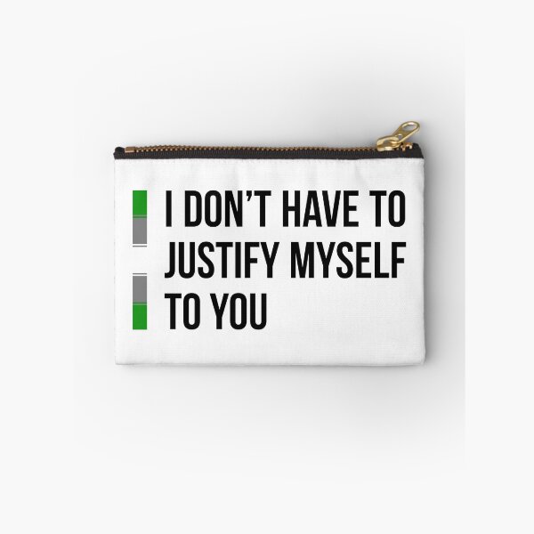 Item preview, Gray Aromantic: I Don't Have to Justify Myself to You designed and sold by ResonantColors.