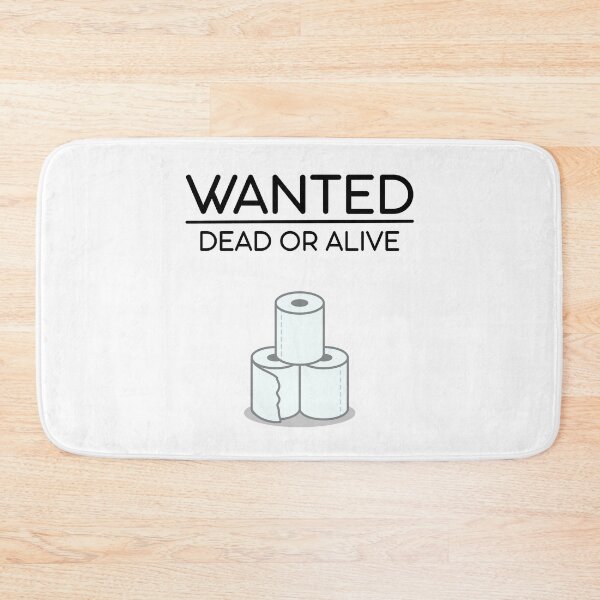 Item preview, Toilet Paper Shortage Wanted Dead or Alive designed and sold by Gavirlas.