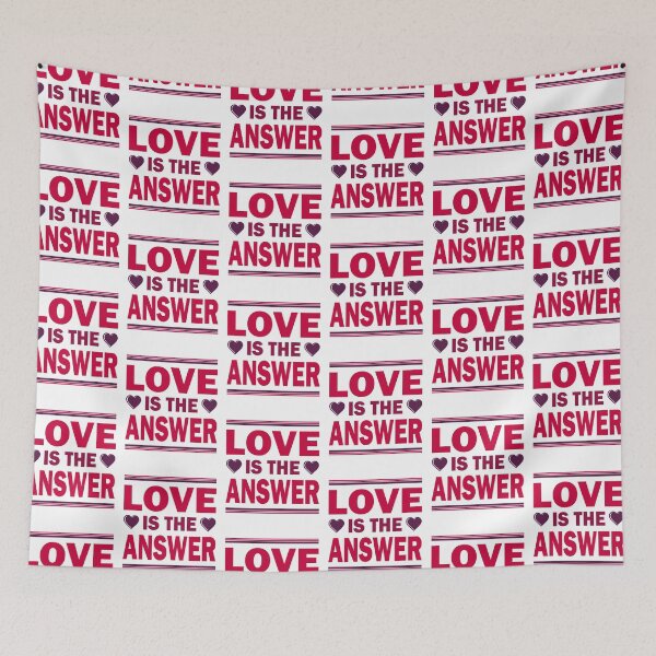 Item preview, LOVE IS THE ANSWER designed and sold by Dwarf-Monkey.