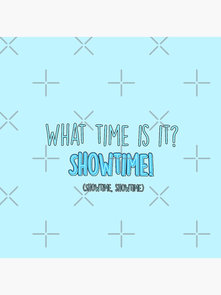 Hamilton Musical Phrase What time is it SHOWTIME Pin by Rocky Designs Redbubble