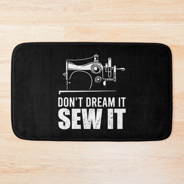 Item preview, Dont Dream It - Sew It designed and sold by tonstan.