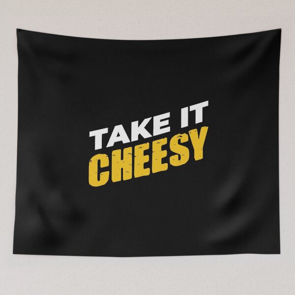 Item preview, Take It Cheesy Käye Food Grill BBQ Chef Funny designed and sold by MooonTees.