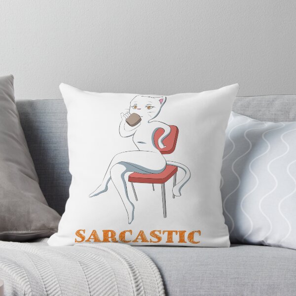 Item preview, sarcasm designed and sold by Dielissa.