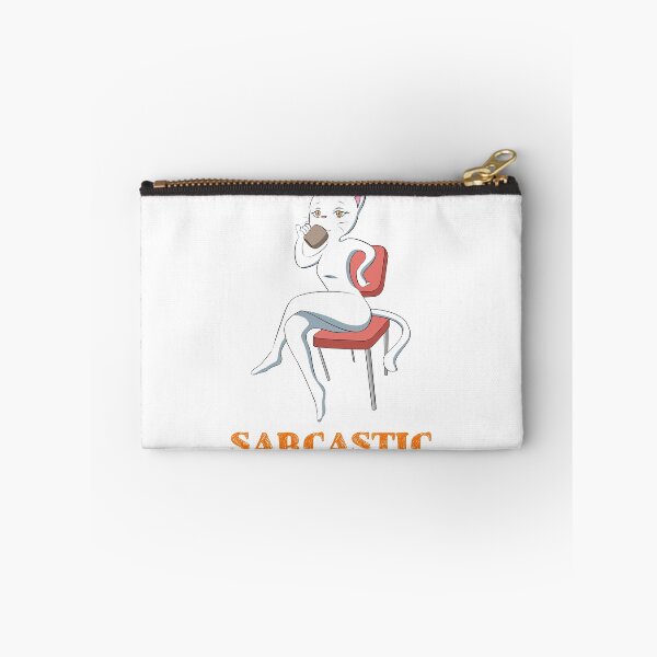 Item preview, sarcasm designed and sold by Dielissa.