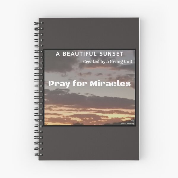 Item preview, A view of a beautiful sunset created by a loving God reminding us to pray for miracles  with words in white designed and sold by AnnaBBS.
