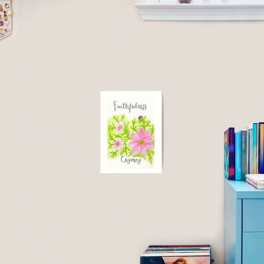 Cosmos Flower - Faithfulness Art Print