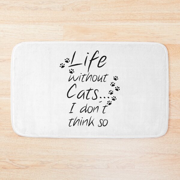 Item preview, Life without Cats ... designed and sold by GNDesign.