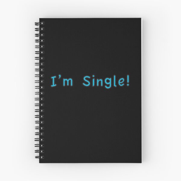 Item preview, I'm Single! designed and sold by micahdude543211.