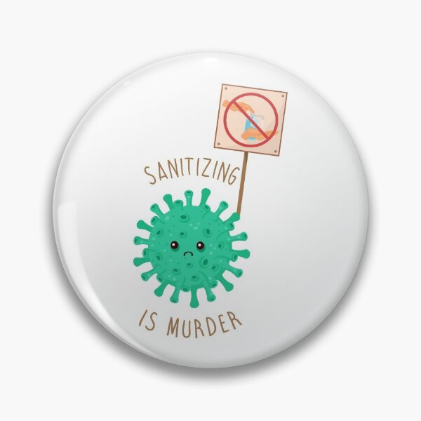 Item preview, Sanitizing is... designed and sold by SillyTees.