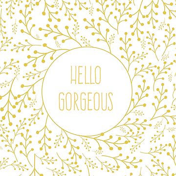 Artwork thumbnail, hello gorgeous by AnnaGo