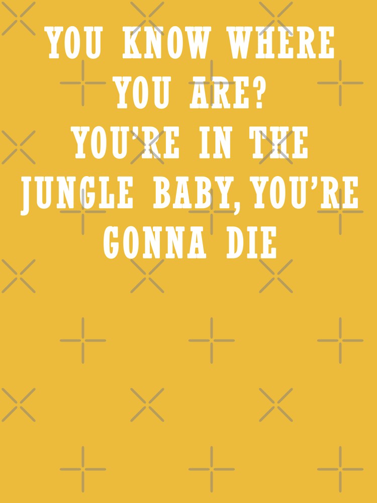 You're In the Jungle, Baby! - Song Lyrics - Magnet