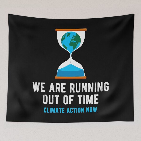 Item preview, No time climate action now designed and sold by ReignGFX.
