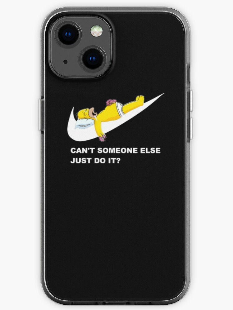 Can T Someone Else Just Do It Iphone Case By Painkiller94 Redbubble