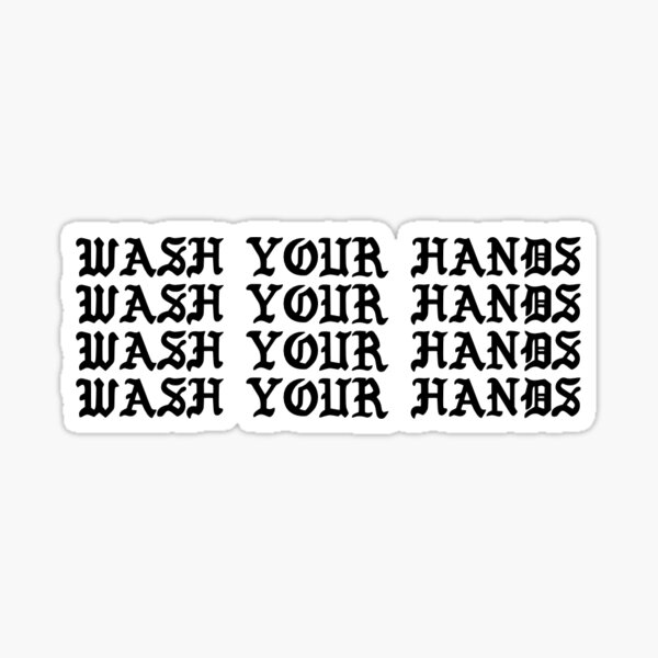 Item preview, Coronavirus Wash Your Hands designed and sold by carolinepvoigt.
