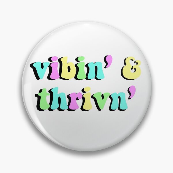 Item preview, Vibin' & Thrivin' designed and sold by jcoopx.