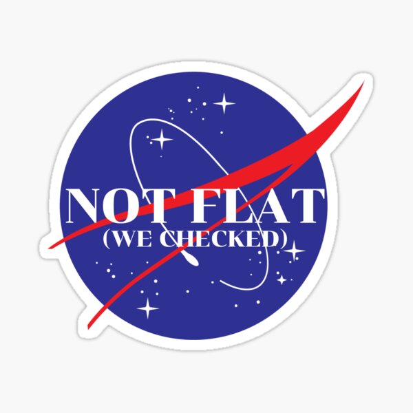 Not Flat, We Checked Sticker