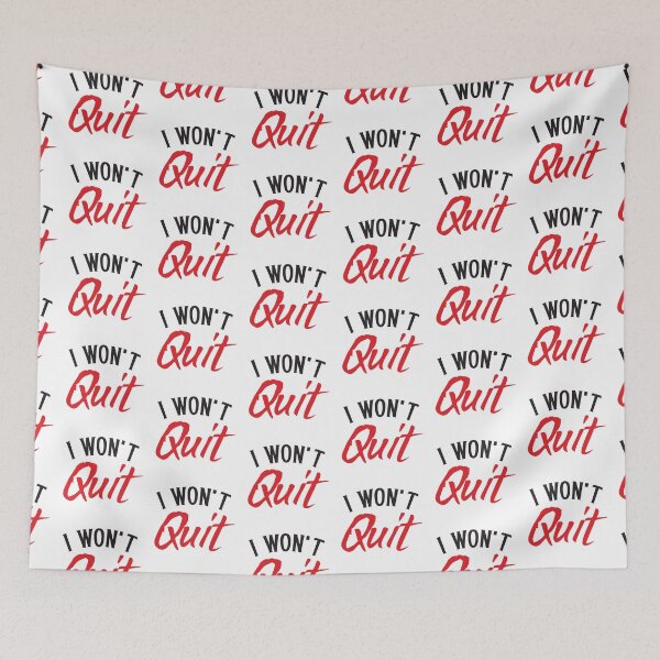 Item preview, I Won't QUIT! designed and sold by jazzydevil.
