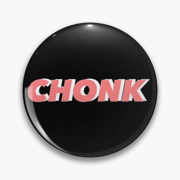 Item preview, CHONK designed and sold by MacKenzie  Glenn.