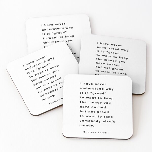 Item preview, Thomas Sowell Quote designed and sold by RandyDaytona.