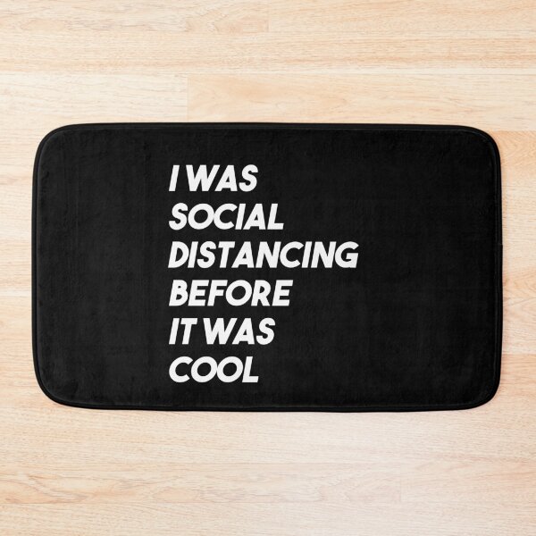 Item preview, I Was Social Distancing Before It Was Cool - Introvert designed and sold by majuga.