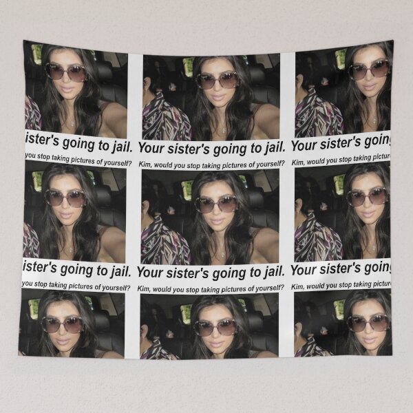 Item preview, your sister's going to JAIL designed and sold by aurora-borealis.