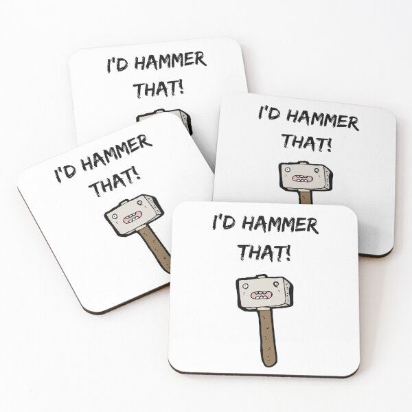 Item preview, I'd Hammer That!- Sarcastic Quote Design designed and sold by goodguy53.
