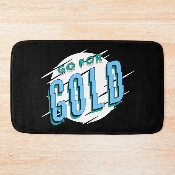 Item preview, Go for gold. designed and sold by emphatic.