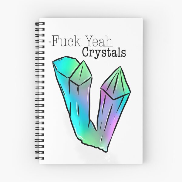 Item preview, Fuck yeah crystals! designed and sold by Rosalind Chalcraft.