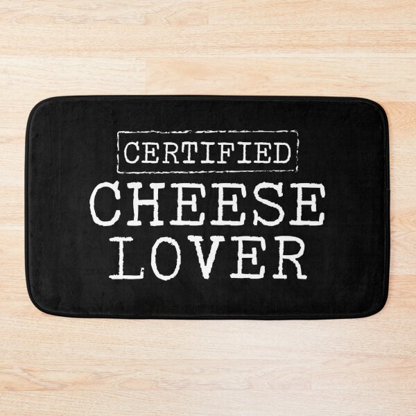 Item preview, Certified Cheese Lover designed and sold by teesaurus.