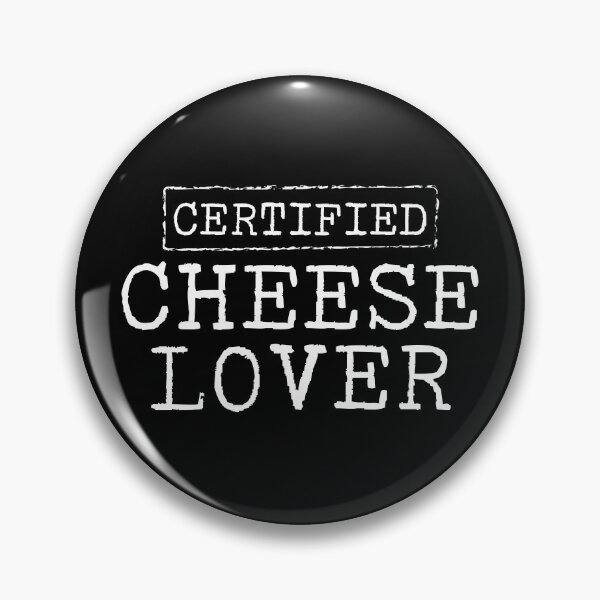 Item preview, Certified Cheese Lover designed and sold by teesaurus.