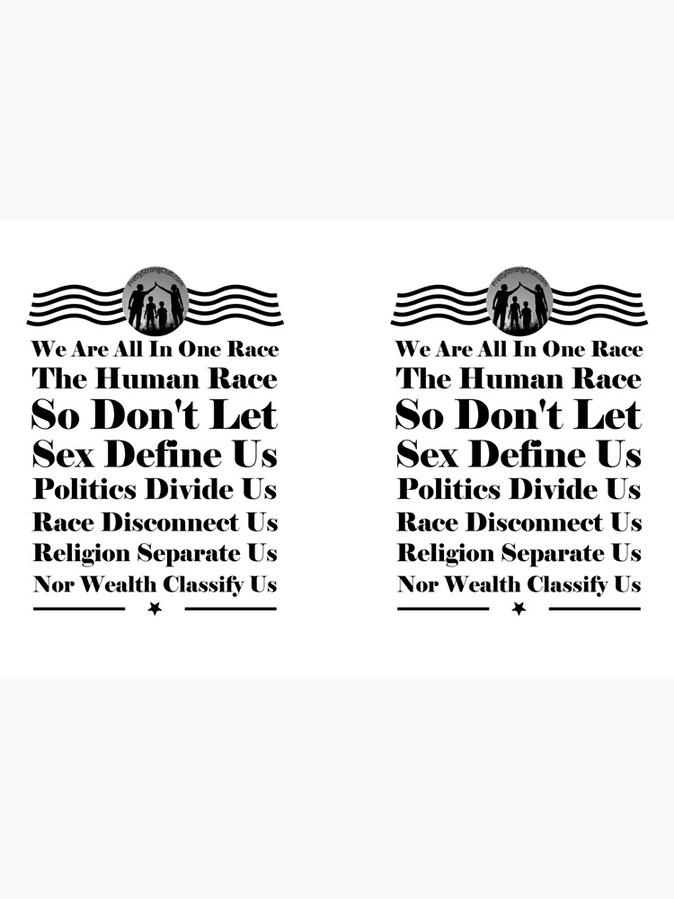 We Are All In One Race by PrettyStrong