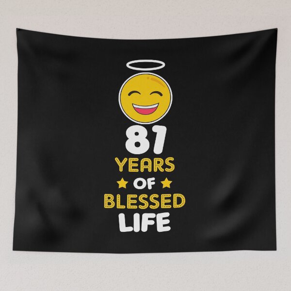 Item preview, 81st birthday gift idea 81 years of blessed life christian Funny Novelty Gift for birthday party present designed and sold by LoveEveryWear.