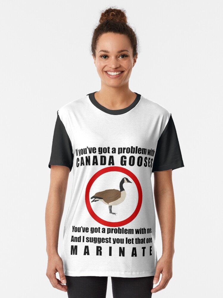 "Canada Gooses. Letterkenny" T-shirt by HeardUWereDead ...