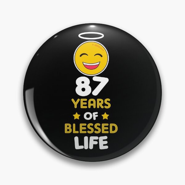 Item preview, 87th birthday gift idea 87 years of blessed life christian Funny Novelty Gift for birthday party present designed and sold by LoveEveryWear.