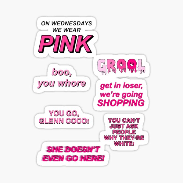 We wear pink - Mean Girls Quotes - Sticker