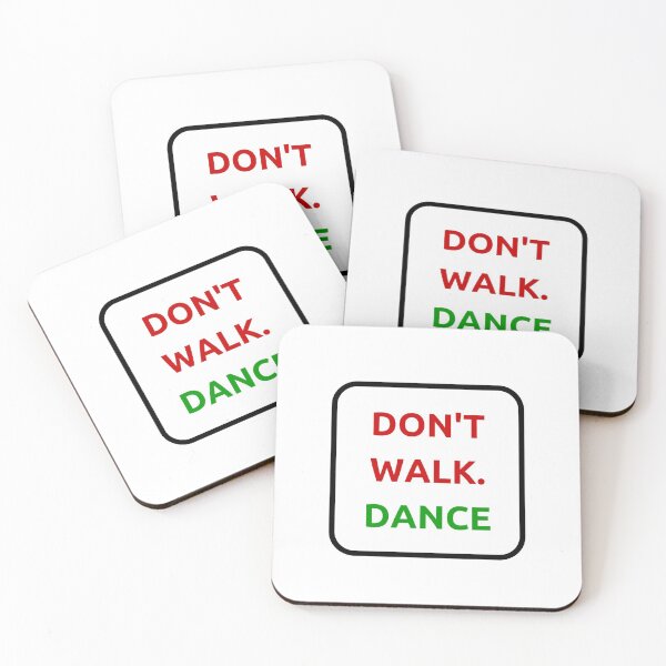 Item preview, DON'T WALK - DANCE designed and sold by Inspirationmotivation.