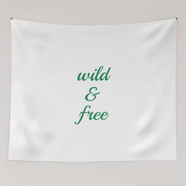 Item preview, Wild and Free designed and sold by Inspirationmotivation.