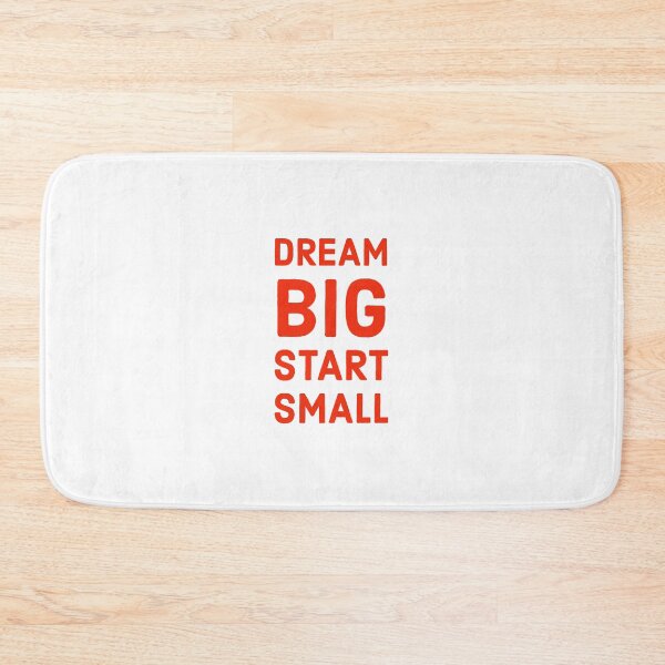 Item preview, Dream big, start small designed and sold by Inspirationmotivation.