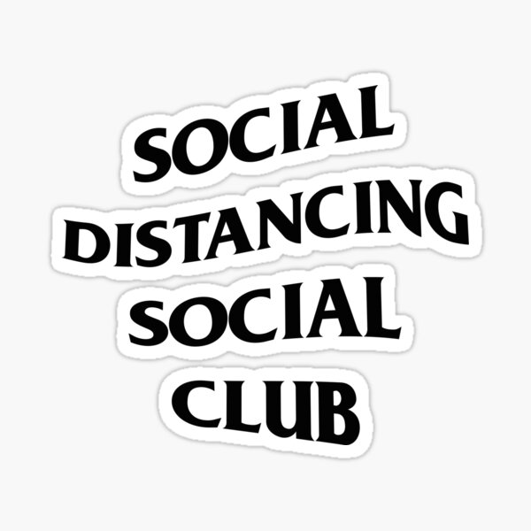 Social Distancing Social Club Sticker