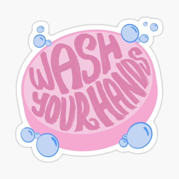 Wash Your Hands! (Soap) Sticker