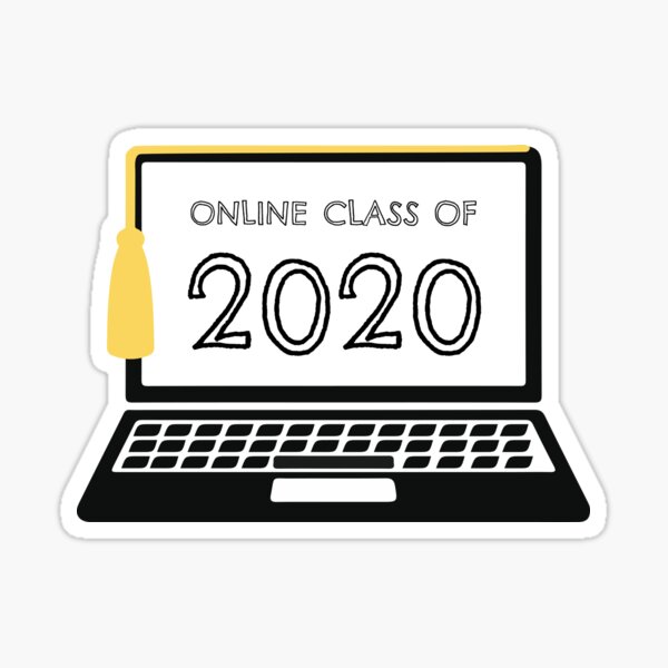Online Class of 2020 - Yellow Sticker