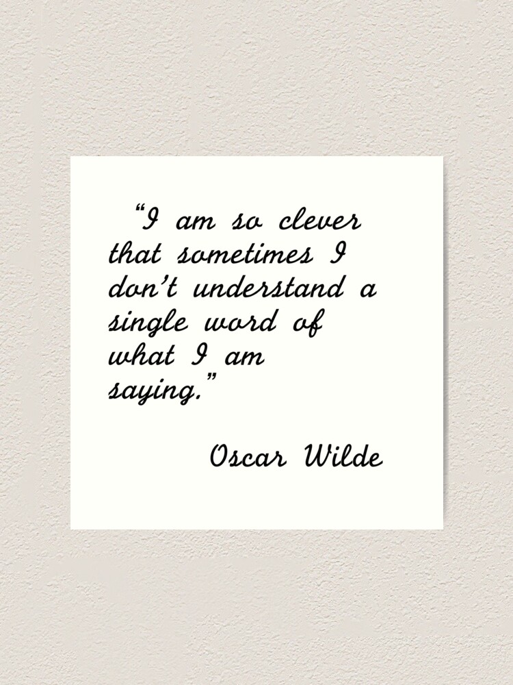 Oscar Wilde Quotes Art Print By Irenuccia Redbubble