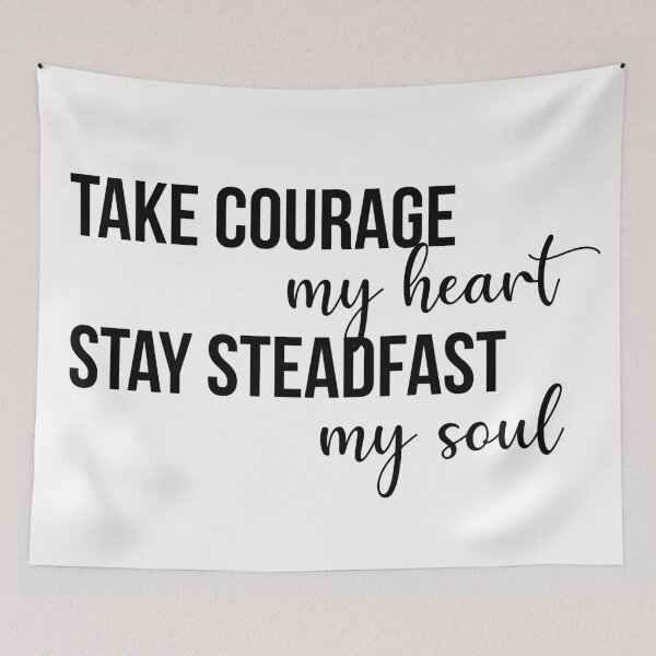 Item preview, Take Courage  designed and sold by Emily Sullivan.