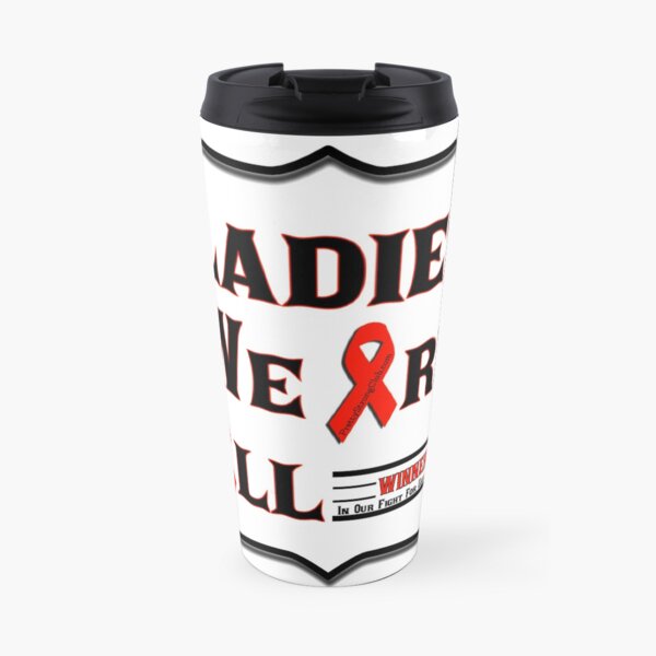Ladies We Are All Winners Travel Mug