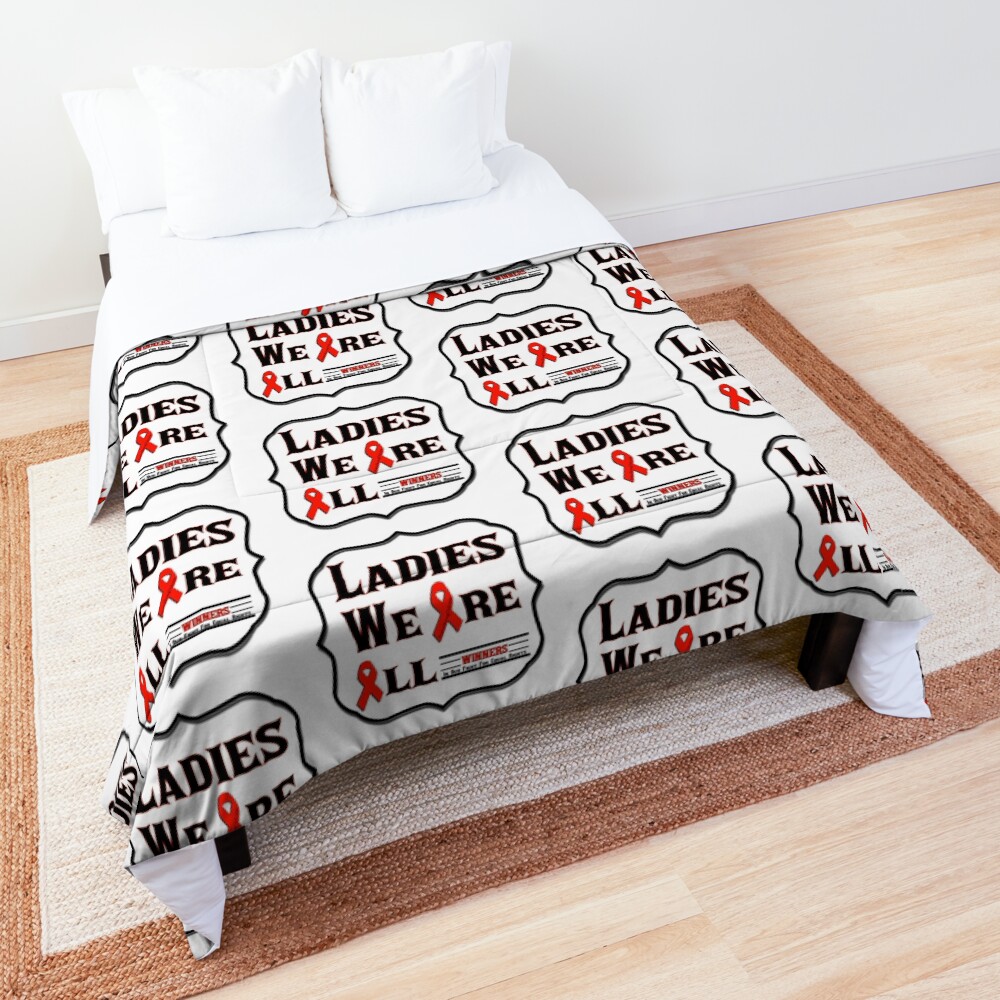 Ladies We Are All Winners Comforter
